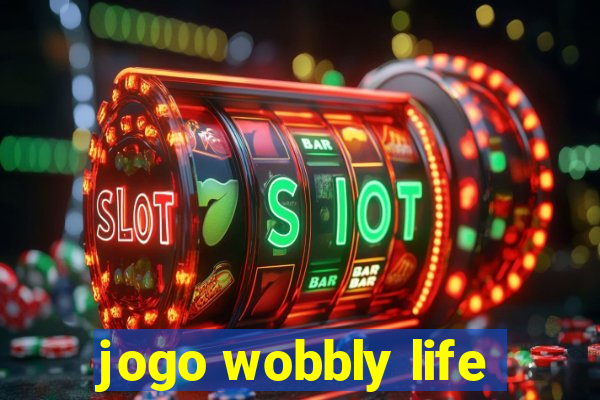 jogo wobbly life